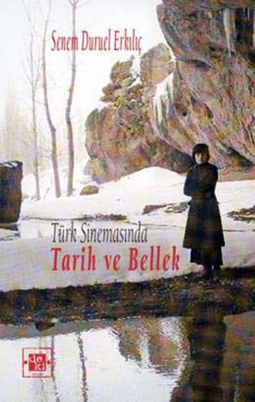 Türk Sinemasında Tarih ve Bellek