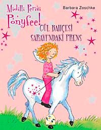 Ponyfee - Gül Bahçesi Sarayı'ndaki Prens