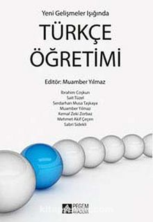 Yeni Gelişmeler Işığında Türkçe Öğretimi - Kolektif