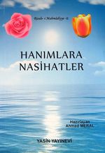 Hanımlara Nasihatler / Risale-i Mahmudiyye-6
