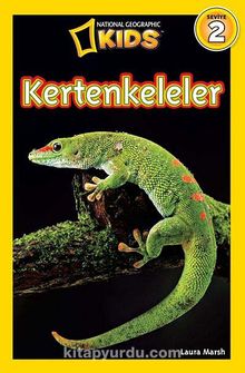 National Geographic Kids -Kertenkeleler - Laura Marsh