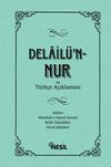 Delail&uuml;'n-Nur ve T&uuml;rk&ccedil;e A&ccedil;ıklaması
