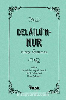 Delailü'n-Nur ve Türkçe Açıklaması - Bilinmeyen Yazar