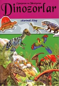 Dinozorlar / Oynuyorum ve Öğreniyorum