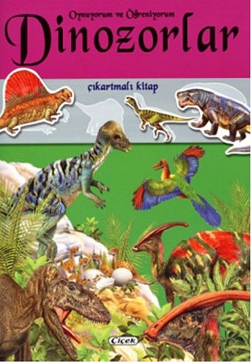 Dinozorlar / Oynuyorum ve Öğreniyorum