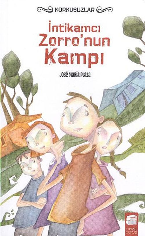 İntikamcı Zorro'nun Kampı / Korkusuzlar