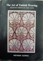 The Art Of Turkısh Weaving (3-D-9)