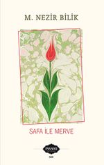 Safa ile Merve