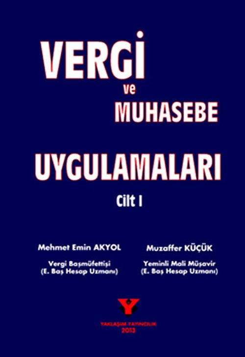 Vergi ve Muhasebe Uygulamaları (1-2 Cilt Takım)