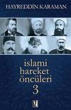 İslami Hareket &Ouml;nc&uuml;leri -3