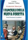 I Fanciulli Della Nuova Foresta (Yeni Ormanın &Ccedil;ocukları) (İtalyanca-T&uuml;rk&ccedil;e) 2.Seviye