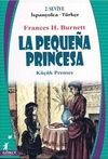 La Pequena Princesa (K&uuml;&ccedil;&uuml;k Prenses) (İspanyolca-T&uuml;rk&ccedil;e) 2. Seviye