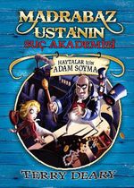 Madrabaz Ustanın Suç Akademisi & Haytalar İçin Adam Soyma