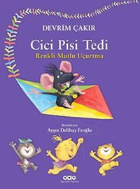 Cici Pisi Tedi & Renkli Mutlu Uçurtma