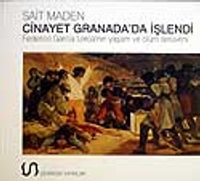 Cinayet Granada'da İşlendi