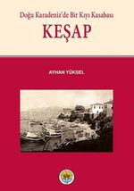 Keşap & Doğu Karedeniz'de Bir Kıyı Kasabası