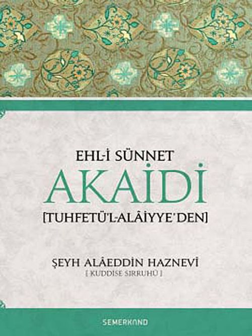 Ehl-i Sünnet Akaidi (Tuhfetü'l-Alaiyye'den)