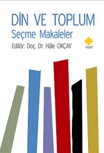 Din ve Toplum & Seçme Makaleler