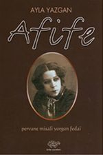 Afife - Pervane Misali Yorgun Fedai