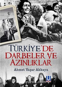 Türkiye'de Darbeler ve Azınlıklar