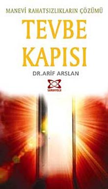 Tevbe Kapısı & Manevi Rahatsızlıkların Çözümü