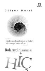 Hiç & Ruh Aydınlanması