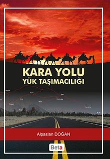 Kara Yolu Yük Taşımacılığı