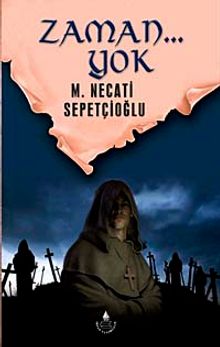 Zaman... Yok!