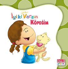 Köpeğim / İyi ki Varsın