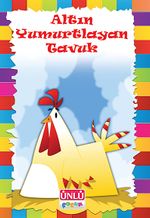 Altın Yumurtlayan Tavuk