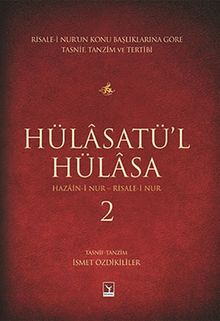 Hülasatü'l Hülasa - 2 & Hazain-i Nur - Risale-i Nur