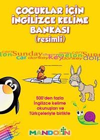 Çocuklar İçin İngilizce Kelime Bankası (Resimli)