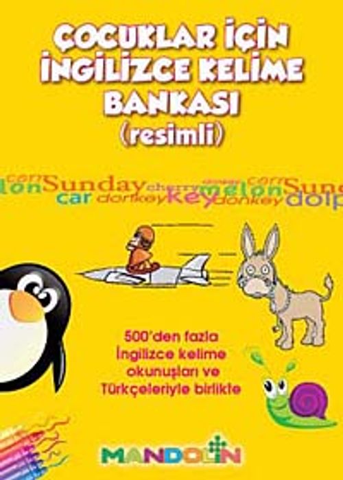 Çocuklar İçin İngilizce Kelime Bankası (Resimli)