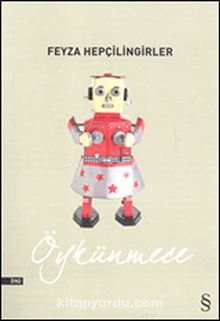 Öykünmece - Feyza Hepçilingirler
