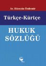 Türkçe-Kürtçe Hukuk Sözlüğü
