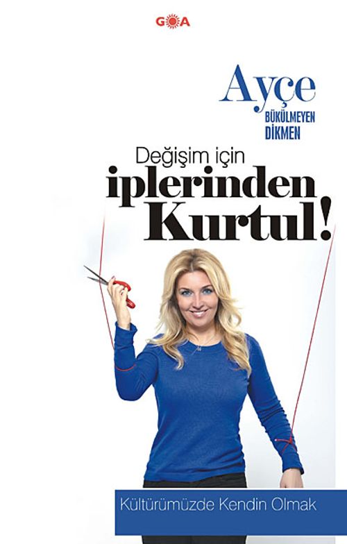Değişim İçin İplerinden Kurtul & Kültürümüzde Kendin Olmak