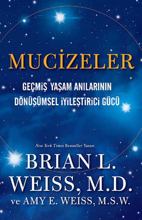 Mucizeler & Geçmiş Yaşam Anılarının Dönüşümsel İyileştirici Gücü