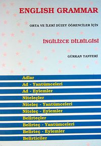 English Grammar Orta ve İleri Düzey Öğrenciler İçin İngilizce Dilbilgisi