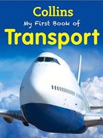 My First Book of Transport (2nd Ed)