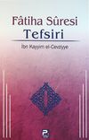 Fatiha Suresi Tefsiri