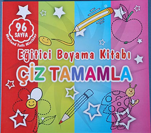 Çiz Tamamla - Eğitici Boyama Kitabı / Merland Tatlı Minikler