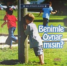 Benimle Oynar mısın?