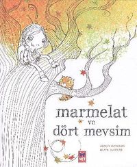 Marmelat ve Dört Mevsim
