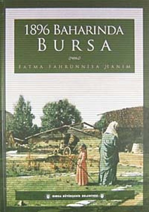 1896 Baharında Bursa (9-B-10)
