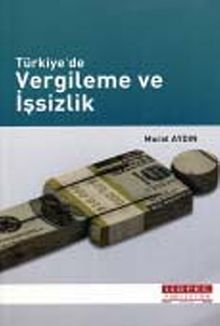 Türkiye'de Vergileme ve İşsizlik