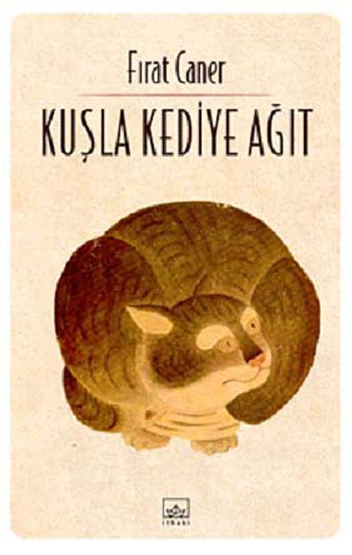 Kuşla Kediye Ağıt