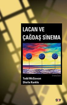 Lacan ve Çağdaş Sinema