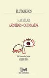 Hayatlar / Aristides-Cato Maior