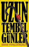 Uzun Tembel G&uuml;nler