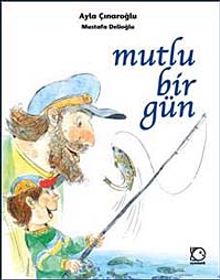Mutlu Bir Gün